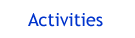 Activities